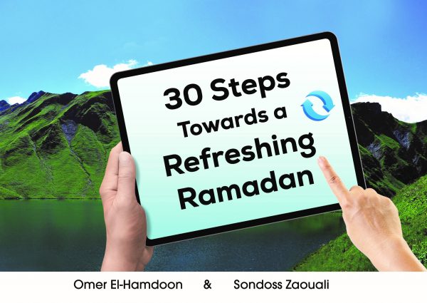 30 Steps Towards a Refreshing Ramadan - Soft Copy
